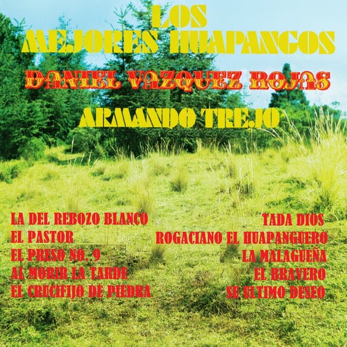 Los mejores huapangos