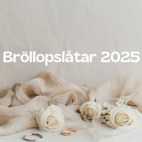 Bröllopslåtar 2025