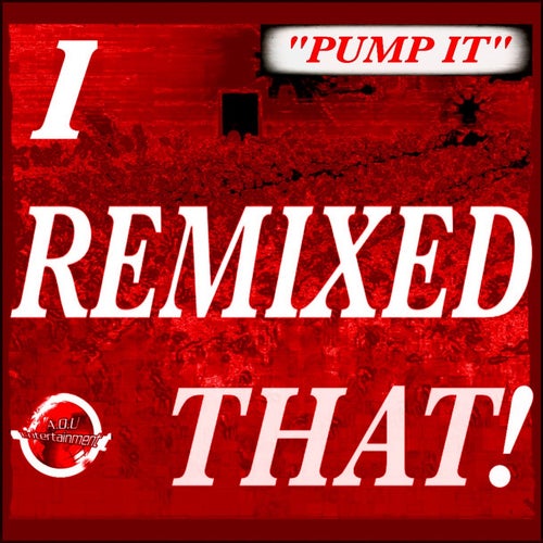 Pump It (Aron Schouw (Pump Jump) Remix)