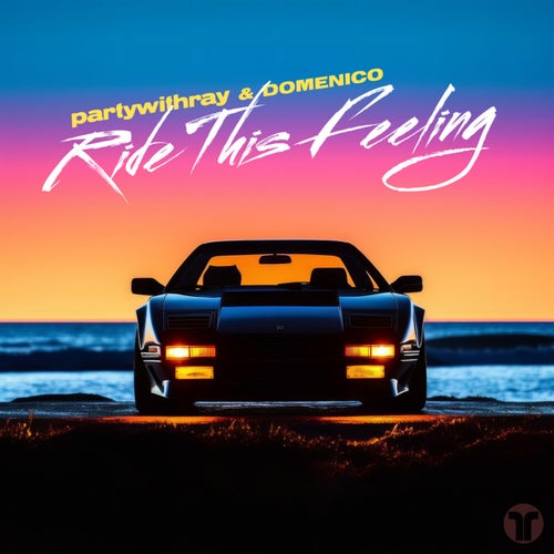 Ride This Feeling (Extended Mix)