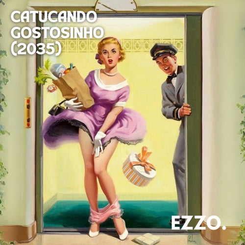 Catucando Gostosinho (2035)