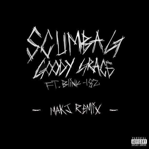 Scumbag (feat. blink-182) [MAKJ Remix]