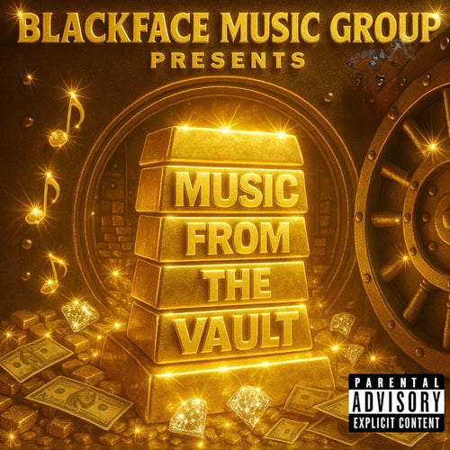 Blackface Music From The Vault
