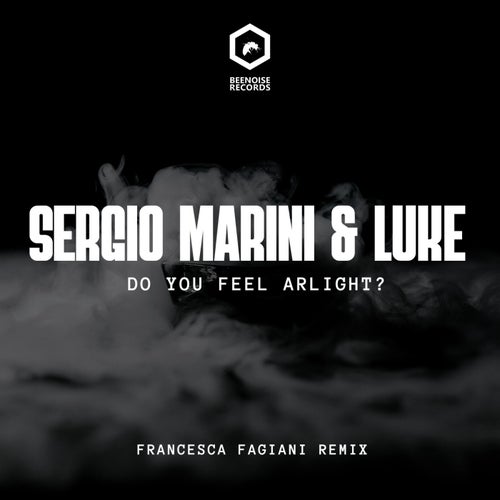 Do You Feel Alright? (Francesca Fagiani Remix)