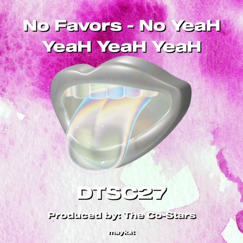 No Favors - No YeaH YeaH YeaH YeaH