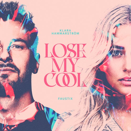 Lose My Cool (feat. Klara Hammarström)
