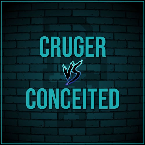 Cruger Vs Conceited (Live)
