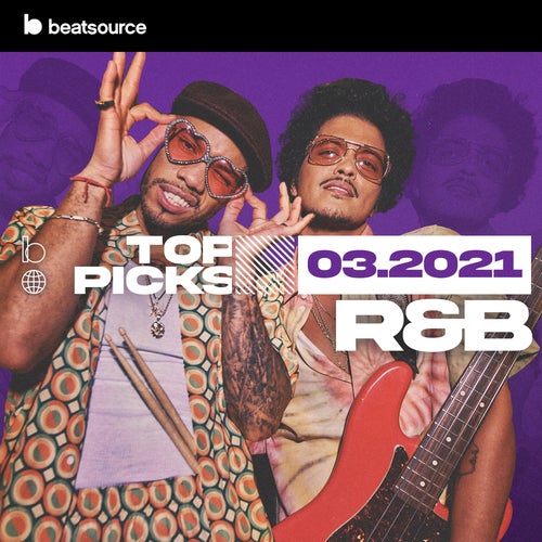 R&B Top Picks March 2021 Album Art
