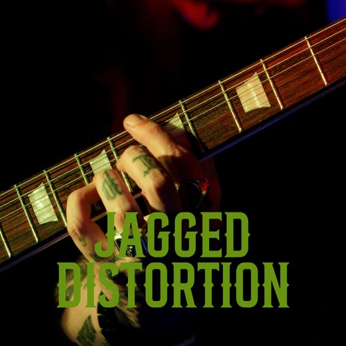 Jagged Distortion