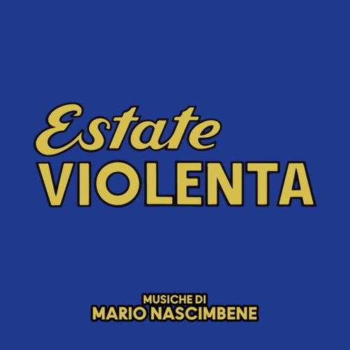 Estate violenta (Original Soundtrack)
