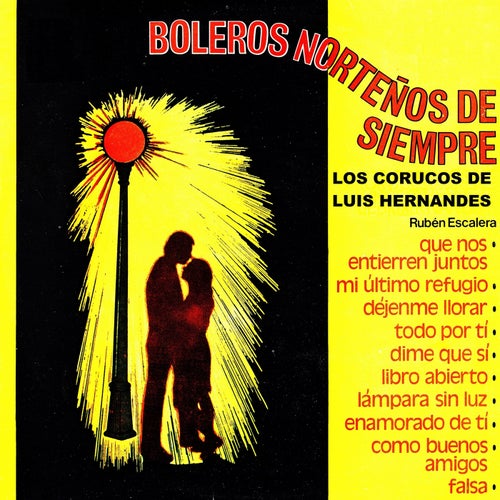 Boleros nortenos de siempre