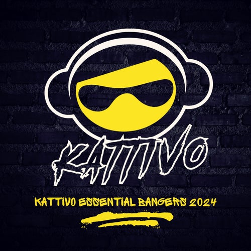 Kattivo Essential Bangers 2024