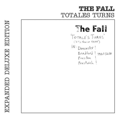 Totale's Turns (It's Now or Never) (Live / Expanded Edition)