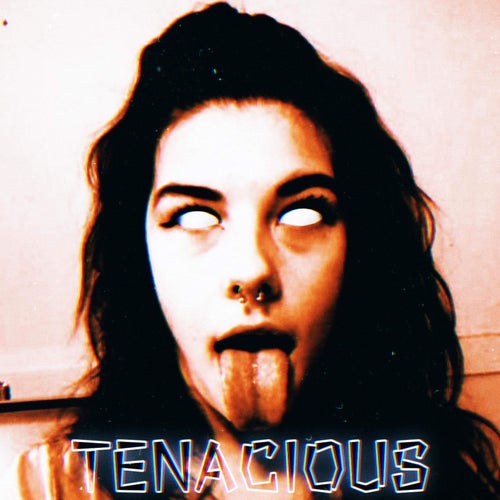 Tenacious (feat. YUNG OB)