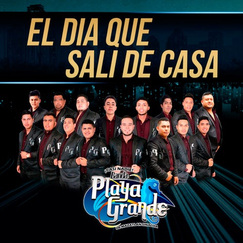 El Dia Que Sali de Casa