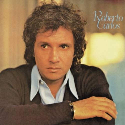 Roberto Carlos (1978 Remasterizado)