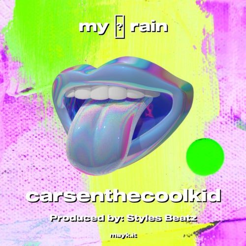 my  rain