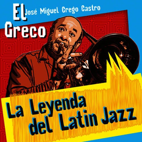 La Leyenda del Latin Jazz (Remasterizado)