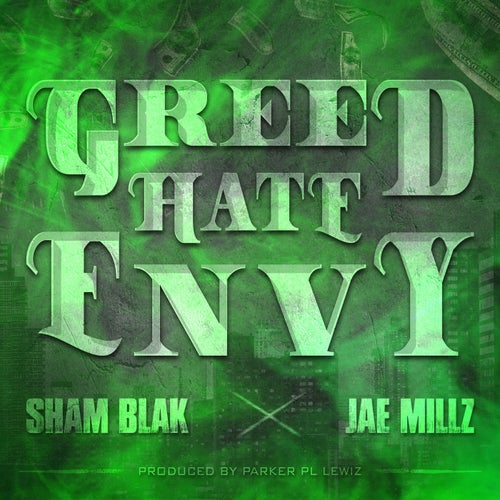 Greed Hate Envy (Radio Version)