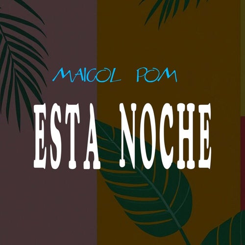 ESTA NOCHE