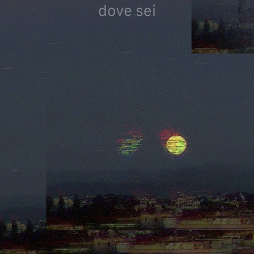 Dove Sei
