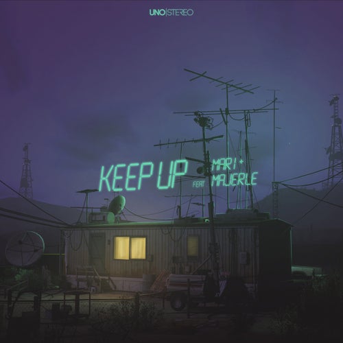 KEEP UP (feat. Mari, Majerle)