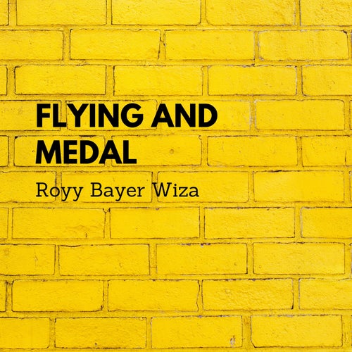 Flying And Medal