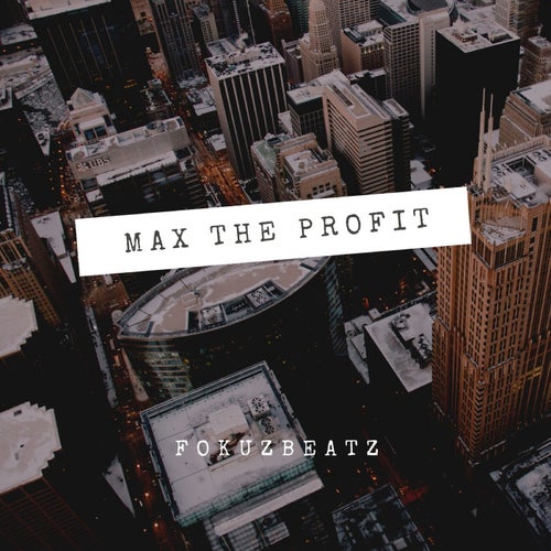 Max The Profit