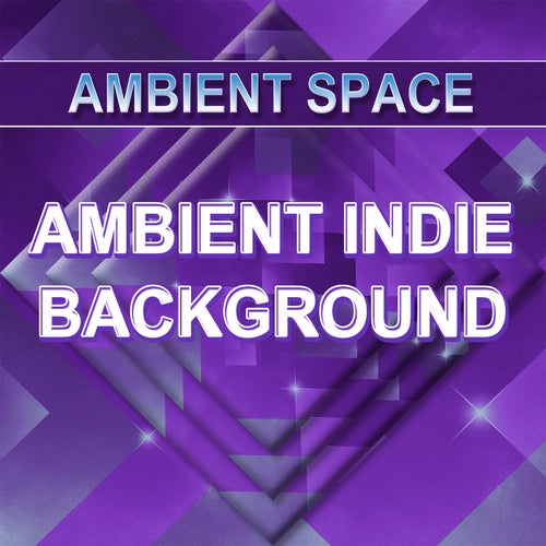Ambient Indie Background