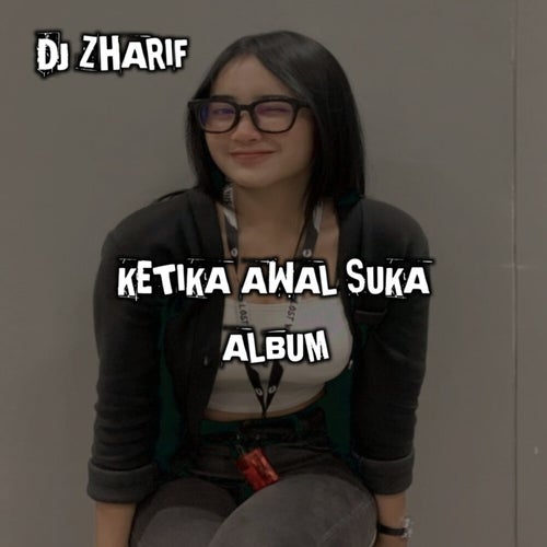 Ketika Awal Suka