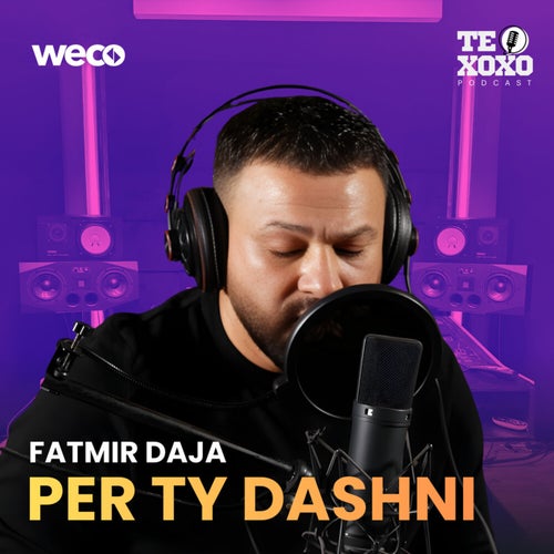 Per ty dashni (TE XOXO Podcast)