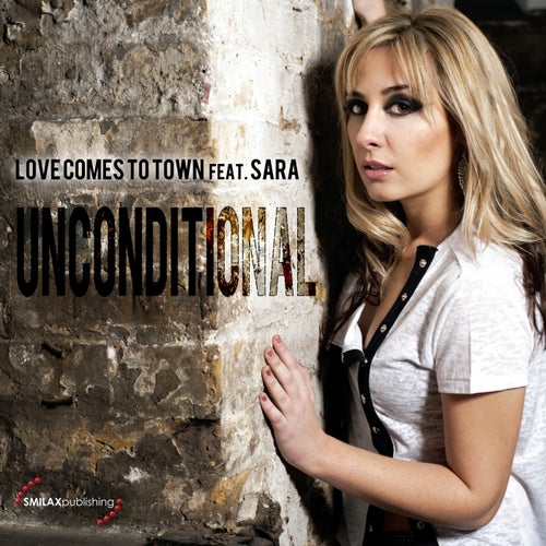 Unconditional (feat. Sara)