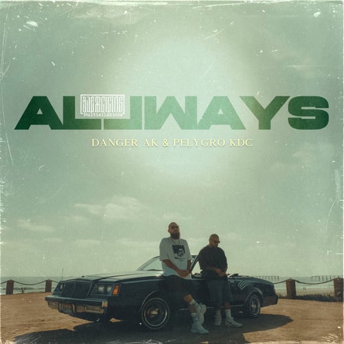 AllWays - Ejercicios Multisilábicos, Vol. II (feat. Pelygro KDC)