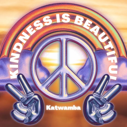 Kindness Is Beautiful