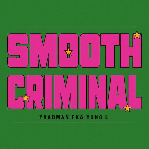 Smooth Criminal