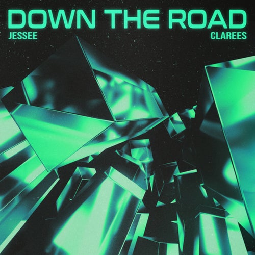 Down The Road