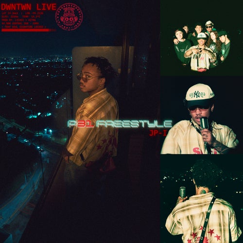 P31FREESTYLE (DWNTWN LIVE)