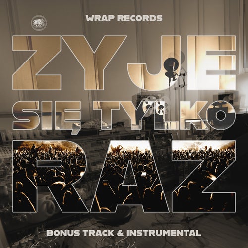 Żyje się tylko raz (Bonus Track & Instrumental)
