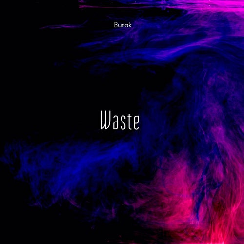 Waste