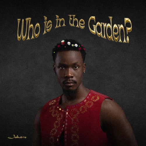 Who Is In The Garden?