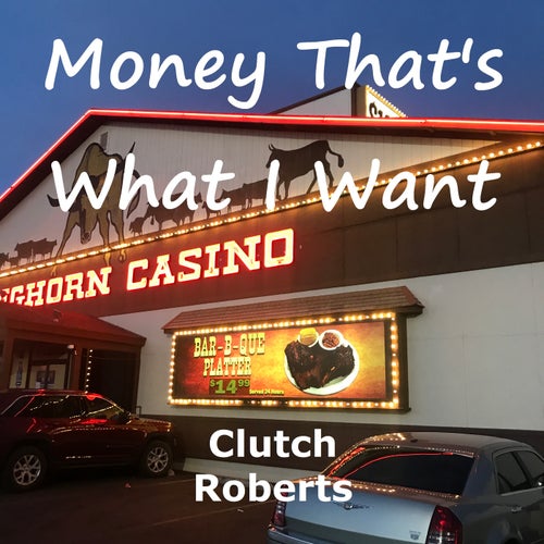 Money That's What I Want