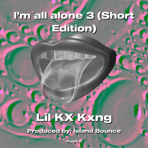 I'm all alone 3 (Short Edition)