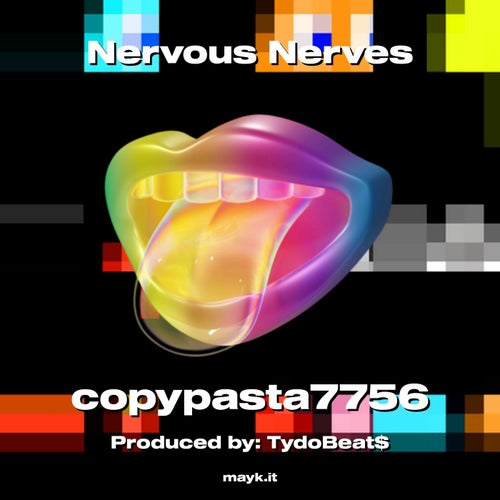 Nervous Nerves