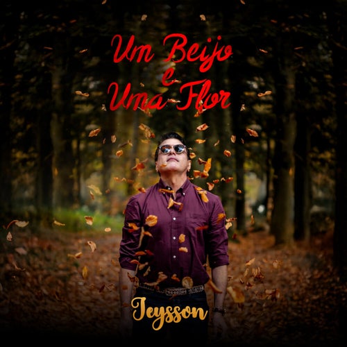 Um Beijo e Uma Flor