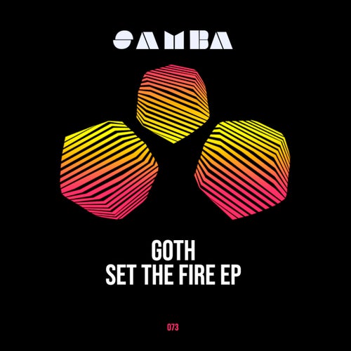 Set the fire EP