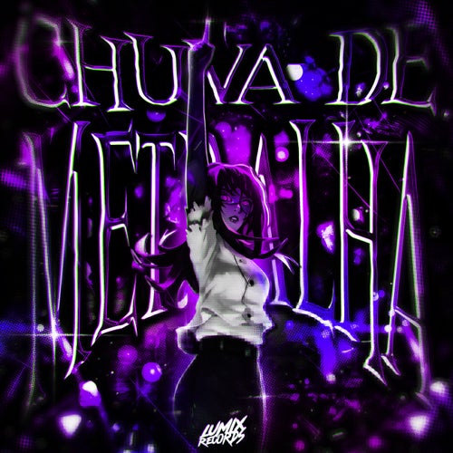 CHUVA DE METRALHA (Versions)