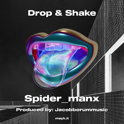 Drop & Shake