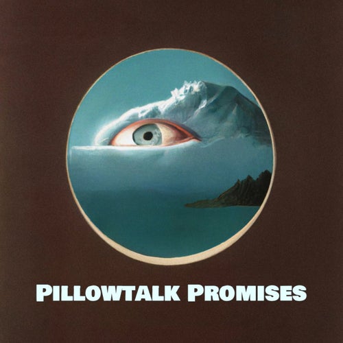 Pillowtalk Promises