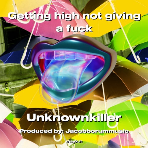 Getting high not giving a f***