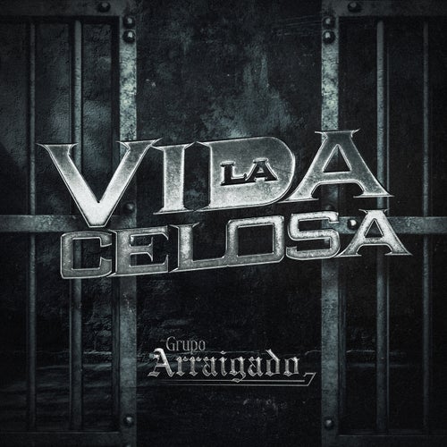 La Vida Celosa